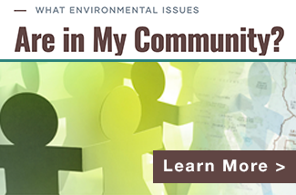Image of an illustration of paper cutout people holding hands with the text learn more about what environmental issues are in your community. Click this image to go to the my Community page